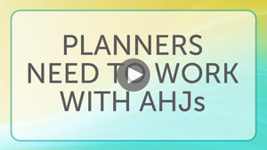 planners need to work with AHJs