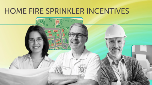 Home Fire Sprinkler Incentives