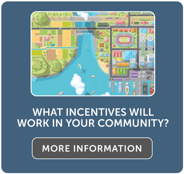 What Incentives Will Work in Your Community