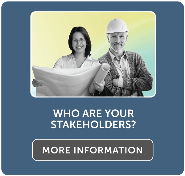 Who Are Your Stakeholders?