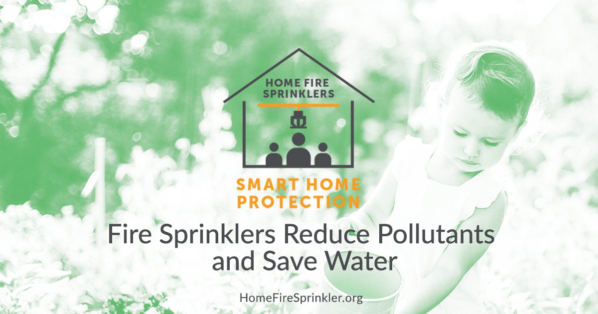 Fire Sprinklers Reduce Pollutants And Save Water