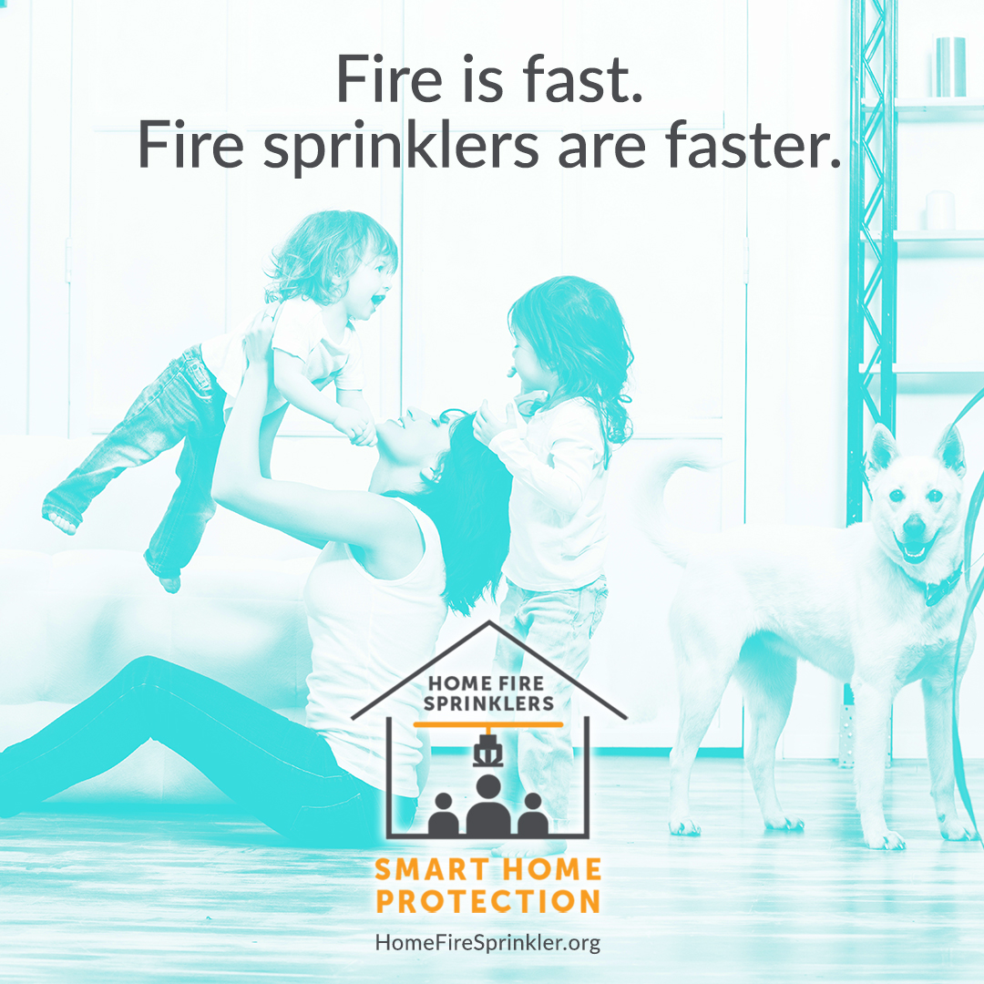 Fire is fast. Fire sprinklers are faster.