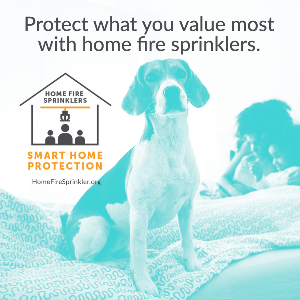 protect-what-you-value-most with home fire sprinklers