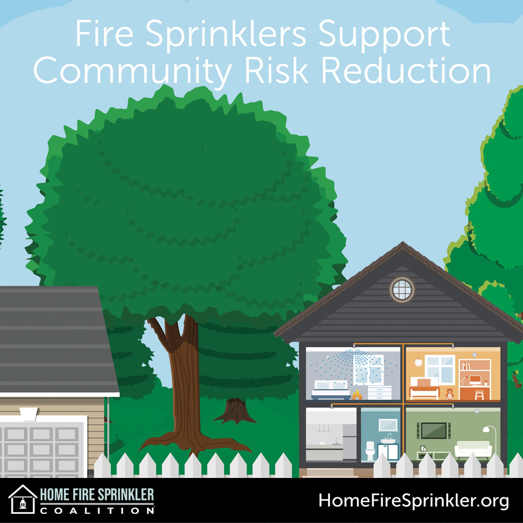 fire sprinklers support community risk reduction