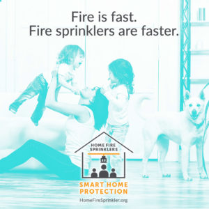 fire is fast, fire sprinklers are faster