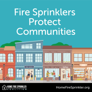 fire sprinklers protect communities